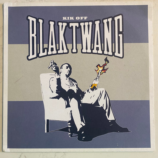Blak Twang - Kik Off (12") (L)