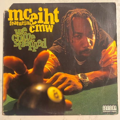MC Eiht Featuring CMW - We Come Strapped (LP, Album)