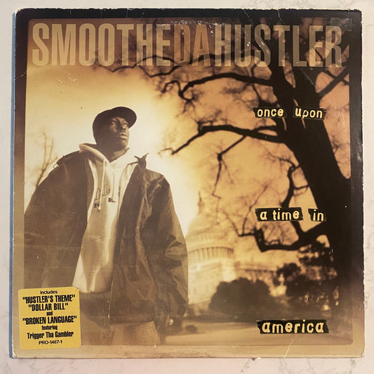 Smoothe Da Hustler - Once Upon A Time In America (2xLP, Album)