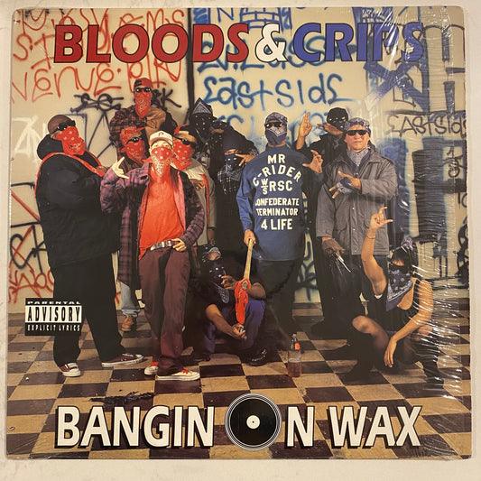 Bloods & Crips - Bangin On Wax (LP, Album) (L)