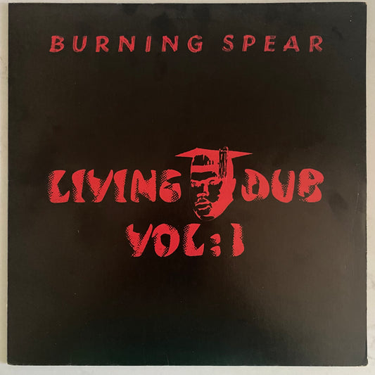 Burning Spear - Living Dub Volume 1 (LP, Album). REGGAE