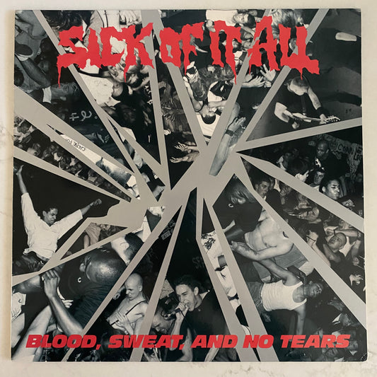 Sick Of It All - Blood, Sweat, And No Tears (LP, Album) ROCK