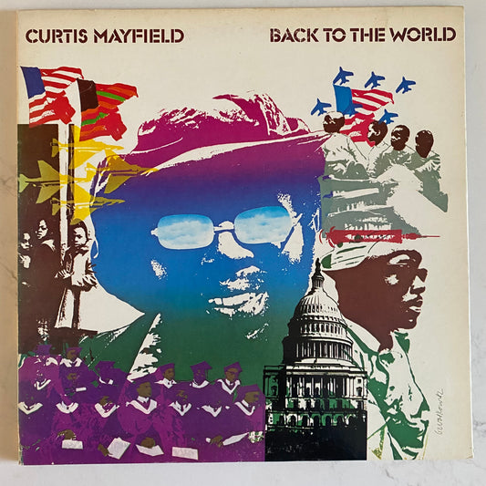 Curtis Mayfield - Back To The World (LP, Album, Son).  FUNK