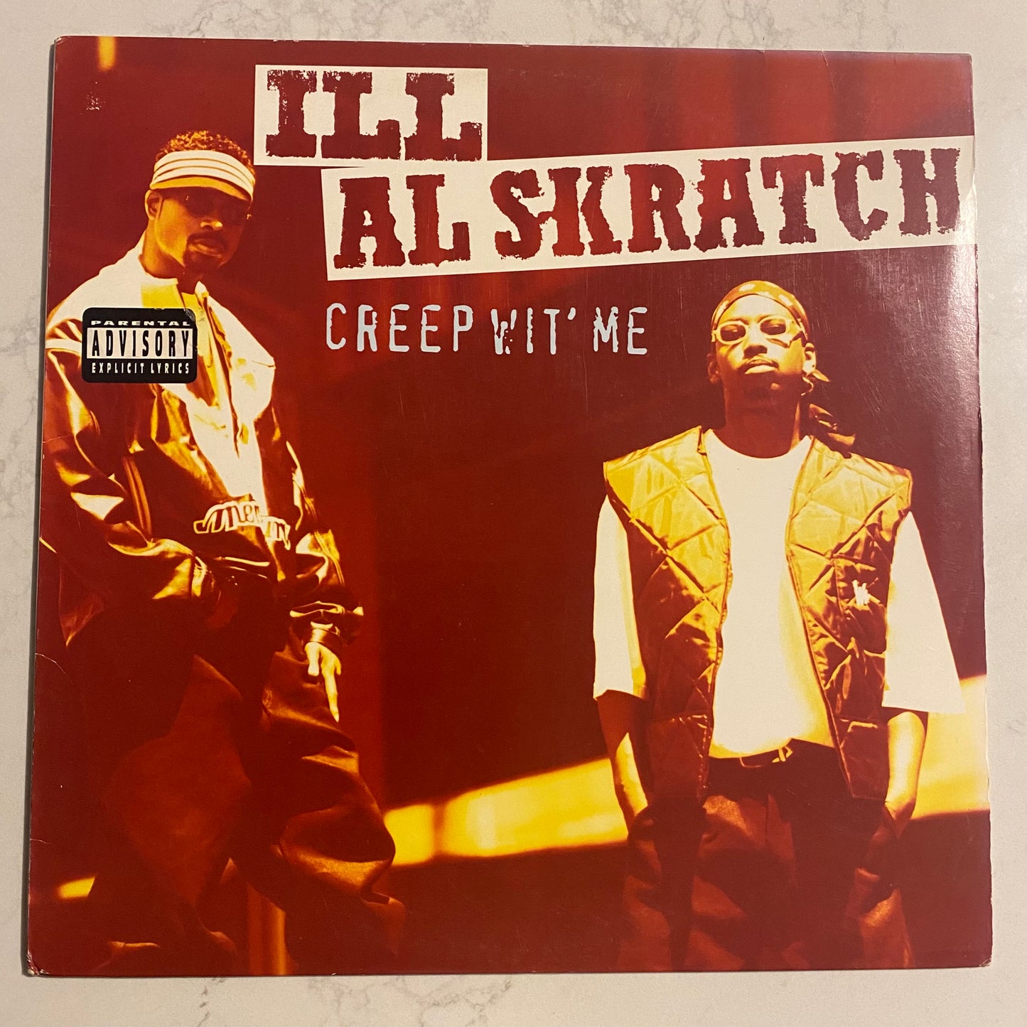 Ill Al Skratch - Creep Wit' Me (LP, Album)