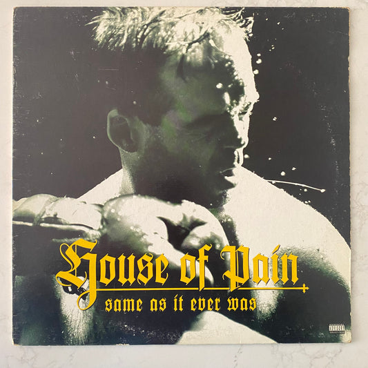 House Of Pain - Same As It Ever Was (LP, Album)