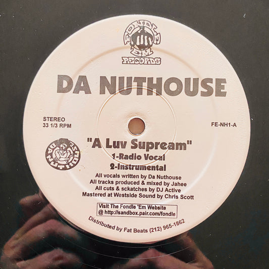 Da Nuthouse - A Luv Supream (12"). 12" HIP-HOP