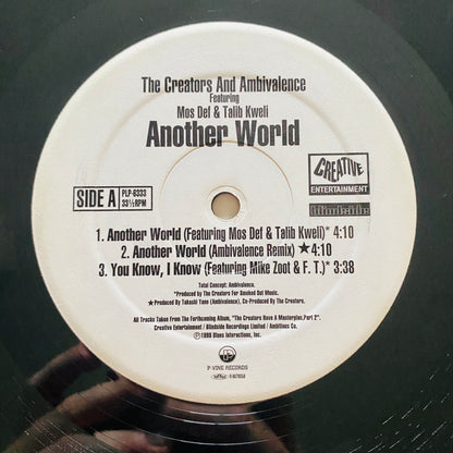The Creators & Ambivalence Featuring Mos Def & Talib Kweli - Another World (12"). 12" HIP-HOP