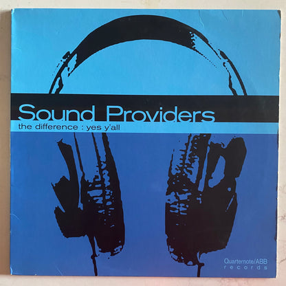 Sound Providers - The Difference / Yes Y'All (12"). 12" HIP-HOP