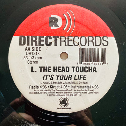 L. The Head Toucha* - Too Complex / It's Your Life (12"). 12" HIP-HOP