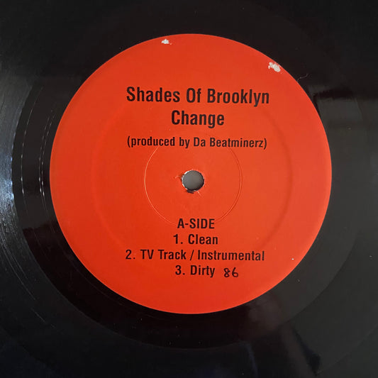 Shades Of Brooklyn* - Change / Survival Warz (When It Rainz, It Pours) (12", RE). 12" HIP-HOP