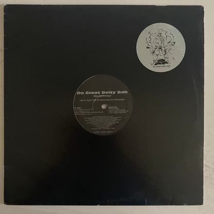 Da Great Deity Dah - Life Or Death The EP (Here And The Thereafter) (12", EP). 12" HIP-HOP