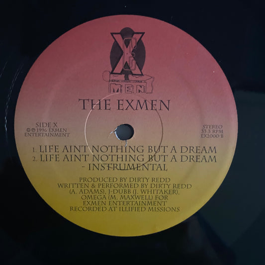 The Exmen - You Know My Steelo / Life Aint Nothing But A Dream (12"). 12" HIP-HOP