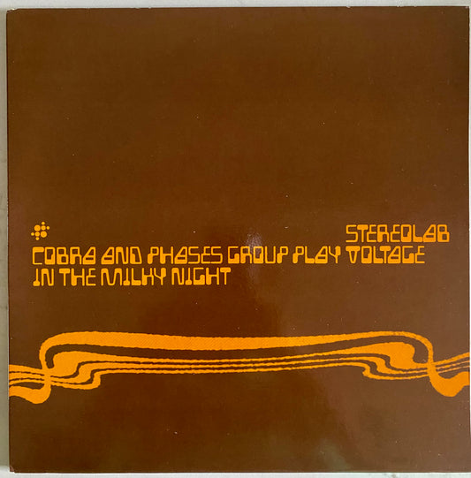 Stereolab - Cobra And Phases Group Play Voltage In The Milky Night (2xLP, Album, Ltd). ROCK ELECTRONIC