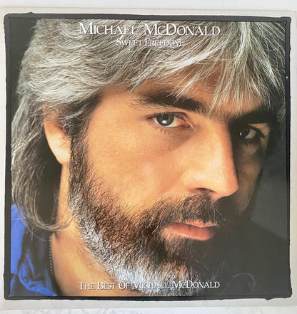 Michael McDonald - Sweet Freedom (The Best Of Michael McDonald) (LP, Comp, RM). R&B