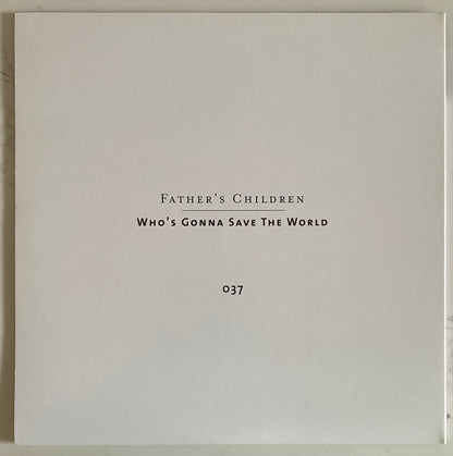 Father's Children - Who's Gonna Save The World (LP, Album + 7" + Dlx, RE). R&B