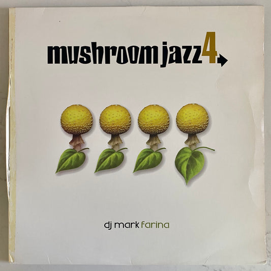 DJ Mark Farina* - Mushroom Jazz 4 (3xLP, Comp). ELECTRONIC